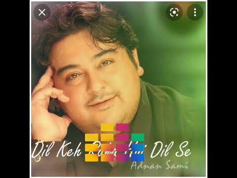 Dil Keh Raha Hai Dil Se //MERI Yaad Rakhna. Full HD MP3 SONG #90shindisongs #adnansami