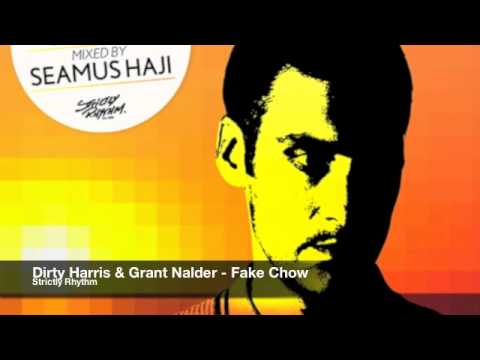 Dirty Harris & Grant Nalder - Fake Chow (Strictly Rhythm)
