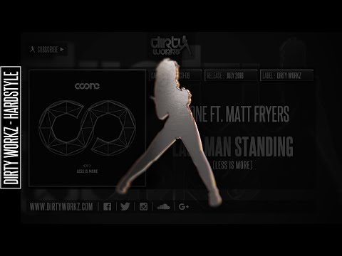 Coone ft. Matt Fryers - Last Man Standing (Official HQ Preview)