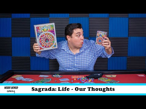 Never Bored Gaming | Our Thoughts | Sagrada: The Great Facades – Life