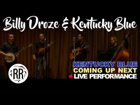Billy Droze & Kentucky Blue Single Billy Droze & Kentucky Blue Kentucky Blue