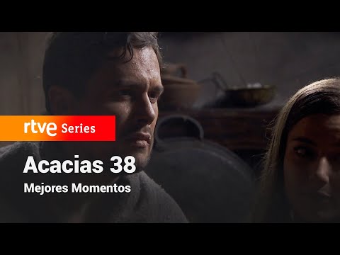 Acacias 38: Episode 186 - Best Moments #Acacias38 | RTVE Series