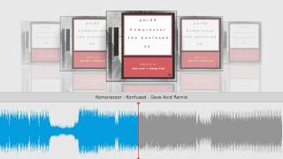 Komprezzor - Konfused - Dave Avid Remix