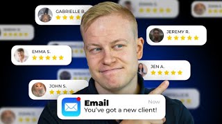 I Found The 7 BEST Ways to Get Clients