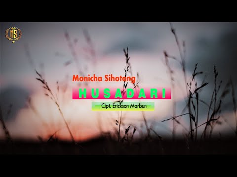 HUSADARI || MONICHA SIHOTANG || LIRIK&TERJEMAHAN || LAGU BATAK TERPOPULER