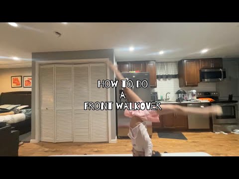 How to do a Front Walkover (No equipment needed)
