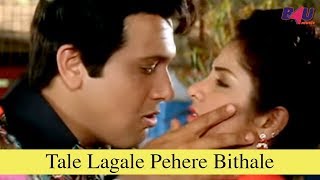 Tale Lagale Pehere Bithale | Full Song | Jaan Se Pyaara