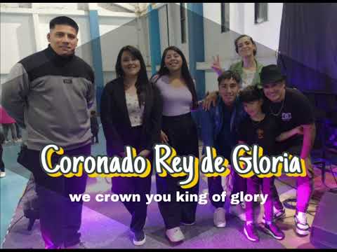 Te Coronamos Rey de Gloria// COVER