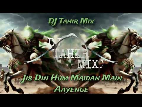 Jis Din Hum Maidan Main Aayenge Tabla Azeem O Shaan Remix | DJ jk Mix | Instagram Viral Qawwali