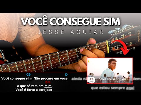 Você Consegue Sim - Jessé Aguiar