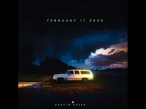 Austin Speed - February 11 2022
