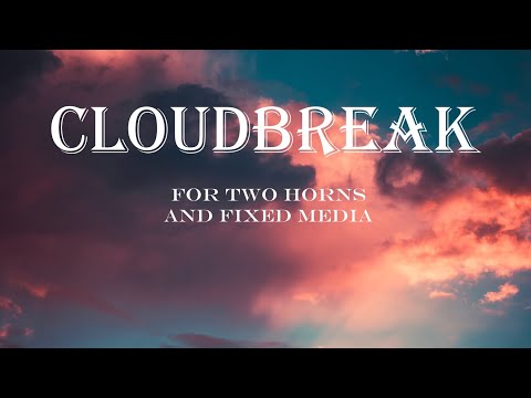 James Naigus - Cloudbreak for two horns and fixed media