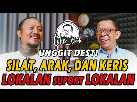 OKE MADE – Unggit Desti: Dari Dulu Saya Memang “Nakal”