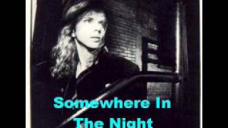 Tommy Shaw - Somewhere In the Night