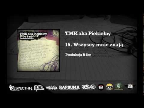 TMK aka Piekielny / R-Ice - 15. Wszyscy mnie znają | KILKA KARTEK LP