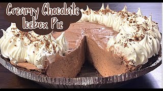 Old Fashioned Chocolate Icebox Pie | EASY NO BAKE DESSERT