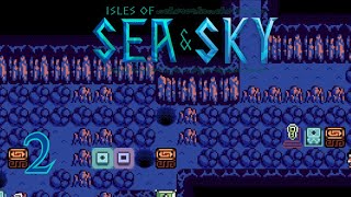 Underground – Isles of Sea and Sky (Episode 2)