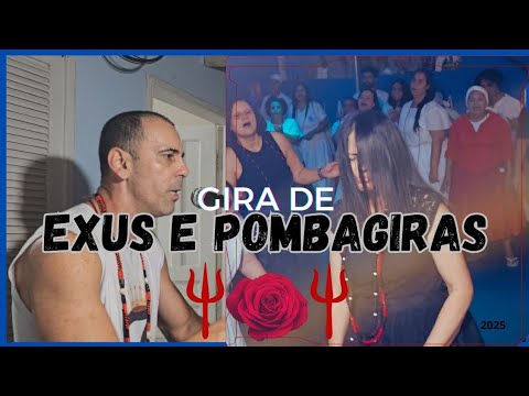Gira de Exus e Pombagiras🔥