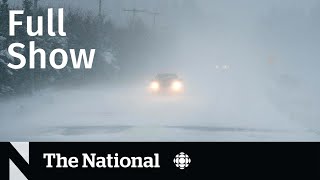 CBC News: The National | Winter storms, Stranded travellers, Highway chaos