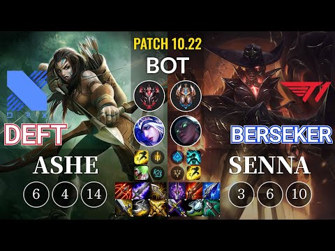 DRX Deft Ashe vs T1 Berseker Senna Bot - KR Patch 10.22