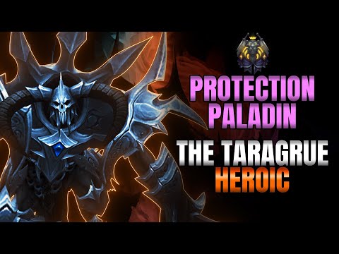 The Tarragrue Heroic Kill - Sanctum of Domination Protection Paladin POV | Fintusius