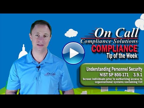 NIST 800-171 - 3.9.1 Screen individuals prior to authorizing access to organizational systems...