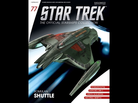 Star Trek Starships Collection Issue 77: Romulan Shuttle
