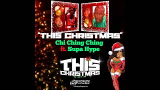 Chi Ching & Supa Hype - This Christmas - Suspectz Productions - Dec 2013