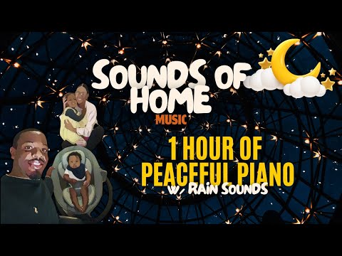 Peaceful Piano & Rain Sounds | 1 Hour Relaxing Music for Sleep, Study & Calm • Sounds of Home
