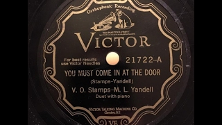 "You Must Come In At The Door" V.O. Stamps & M.L. Yandell on Victor 21722