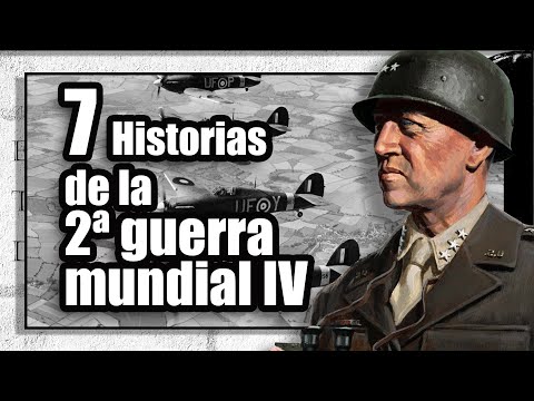 7 HISTORIAS CURIOSAS de la SEGUNDA GUERRA MUNDIAL IV