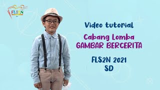 VIDEO TUTORIAL GAMBAR BERCERITA FLS2N SD 2021