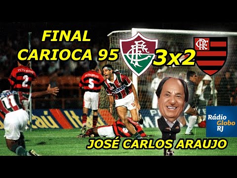 José Carlos Araujo Fluminense 3 x 2 Flamengo final Carioca 95