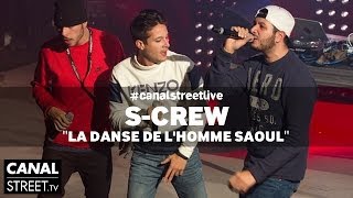 S-Crew en live - La danse de l'homme saoul