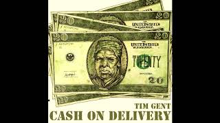 Tim Gent - C.O.D. (Cash on Delivery)