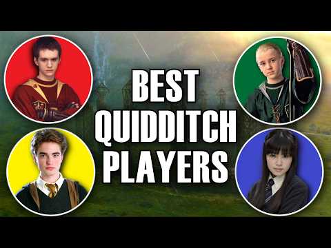 The Best Quidditch Players in Harry Potter (Creating An All-Star Team)