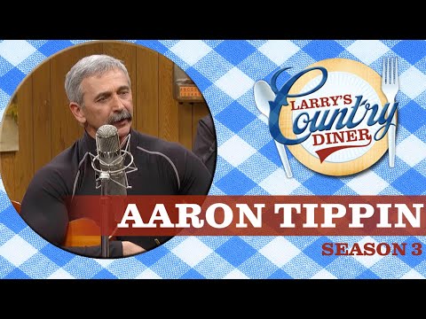 Aaron Tippin on Larry's Country Diner | Season 3 | FULL EPISODE