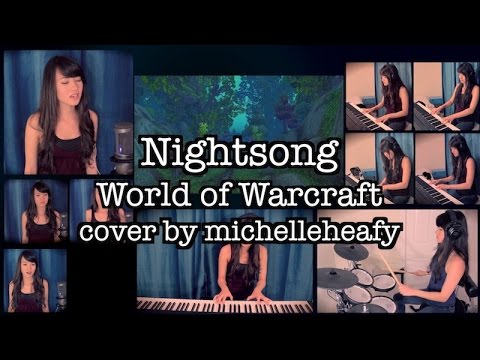 Nightsong (World of Warcraft: Cataclysm) Vocal, Piano, Drum Cover | Michelle Heafy
