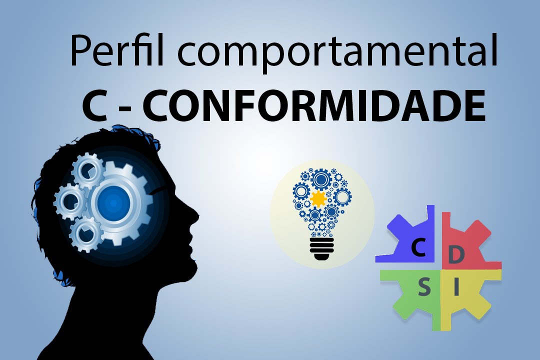 Perfil comportamental predominante C - Conformidade