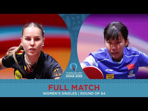 FULL MATCH | Chen Xingtong vs Annett Kaufmann | WS R64 | #ITTFWorlds2025