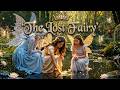 The Lost Fairy Fantasy Full Movie