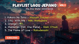 Download lagu Playlist Lagu Jepang Paling Enak Didengar vol.1 mp3 Download lagu Playlist Lagu Jepang Paling Enak Didengar vol.1 mp3