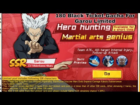 One Punch Man The Strongest SEA ~ 180 Black Ticket Gacha For Garou