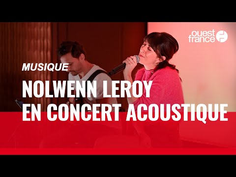 « Brest », « Mon beau corsaire »... Nolwenn Leroy en concert privé à Ouest-France