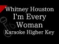 【Karaoke Instrumental】I'm Every Woman / Whitney Houston【Higher Key】