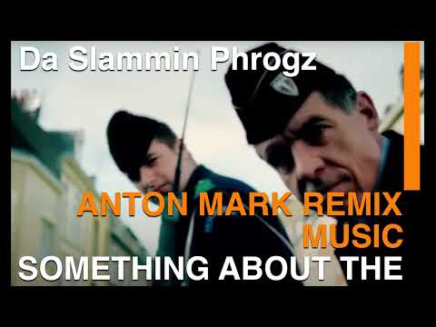 Da Slammin Phrogz - Something About The Music (Anton Mark Remix)