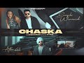 CHASKA (Official Video) Saqib Warraich  ft. Astar 61 | Latest Punjabi Song