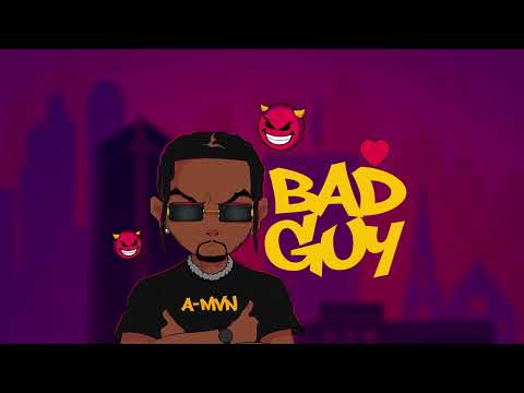 A-MVN - BAD GUY (PROD. BY 4PLAY)