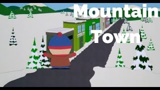 Mountain Town-South Park: Bigger, Longer &amp; Uncut (Lyrics)