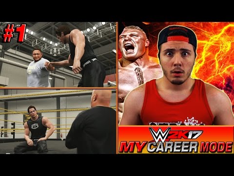 WWE 2K17 MY CAREER MODE EP. 1 | "WHO THE FOOK IS THAT GUY?" (My Career Part 1)